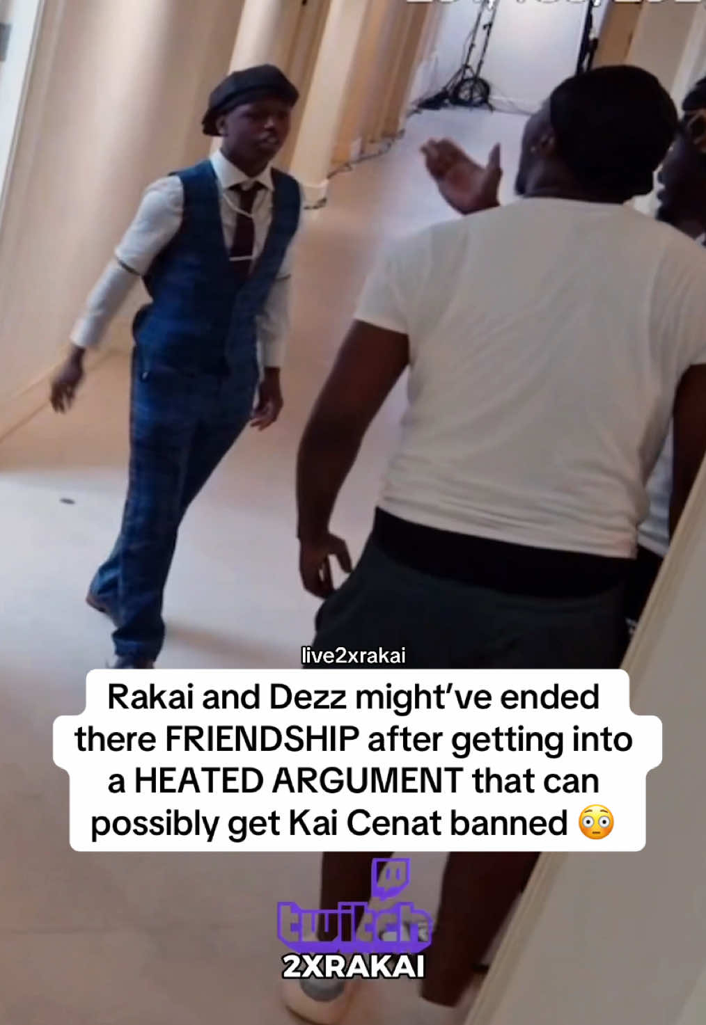 Rakai and Dezz might’ve ended there FRIENDSHIP after getting into a HEATED ARGUMENT that can possibly get Kai Cenat banned 😳 #2xrakai #fyp #kaicenat  