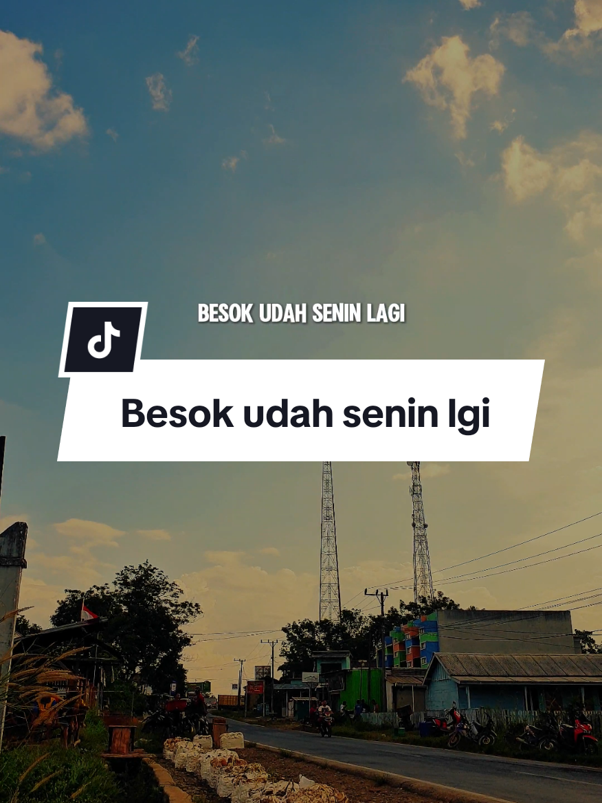 Besok udah senin lagi #besoksenin #senin #katakata #quotes #fyp 