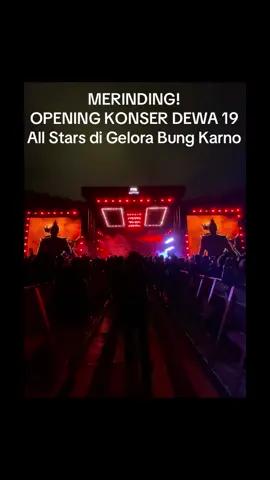 Opening Konser Dewa 19 ft All Stars di Stadion Utama Gelora Bung Karno Jakarta. #dewa19 