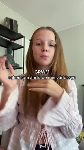 världssyn är kanske att ta i, men you get it!! #fördig #grwm #list 