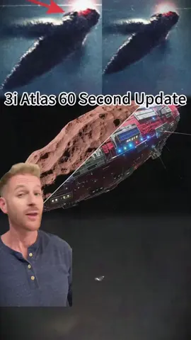 Here’s your 60 second update on 3i Atlas #3iatlas #ufosighting #interdimensional #extraterrestrials #spaceship