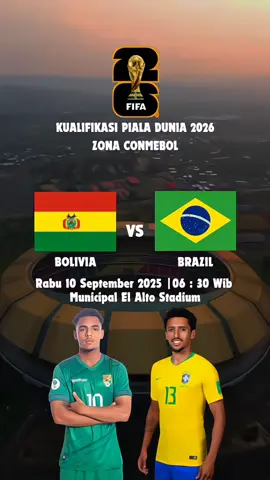 PERTANDINGAN KUALIFIKASI PIALA DUNIA 2026 ZONA CONMEBOL ANTARA BOLIVIA VS BRAZIL #jadwalbola #kualifikasipialadunia2026 #bolivia #brazil #conmebol 