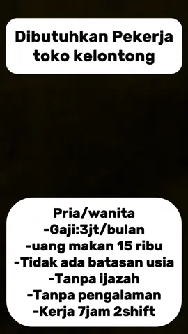 Dibutuhkan Pekerja toko kelontong Pria/wanita -Gaji:3jt/bulan -uang makan 15 ribu -Tidak ada batasan usia -Tanpa ijazah -Tanpa pengalaman -Kerja 7jam 2shift #tokosembako #sembako #lowongankerja #lowongan #fyppppppppppppppppppppppp 
