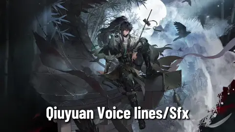 Qiuyuan Voice CN #game #wutheringwaves #wuwa #qiuyuan #qiuyuanwutheringwaves 