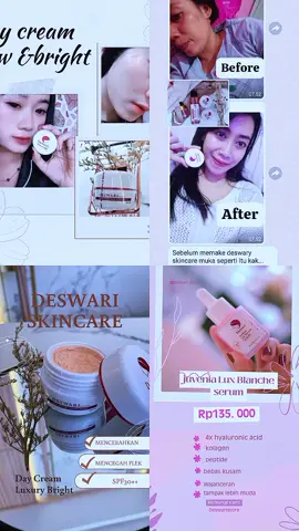 Hasilnya sebagus itu😍📸  Gak CO nyesel😍😍😍 #deswariskincare #fyp 