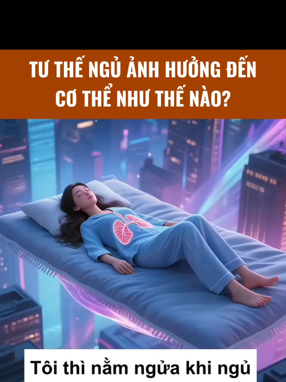 Tư thế ngủ ảnh hưởng đến cơ thể của bạn như thế nào? #loisonglanhmanh #suckhoe 
