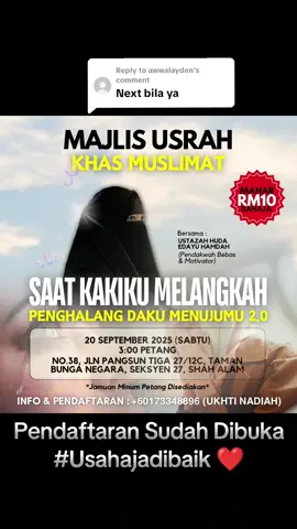 Replying to @awwalayden Info Lanjut boleh pm nombor wasabi Admin di Poster atau di Bio ya ♥️ #fyp #majlisilmu #foryou #sholawat #fypviral 
