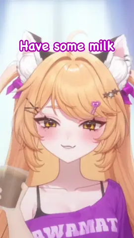 Drink more milk! 🥛 #fyp #vtuberclips #anime #vtubermemes #kirana 