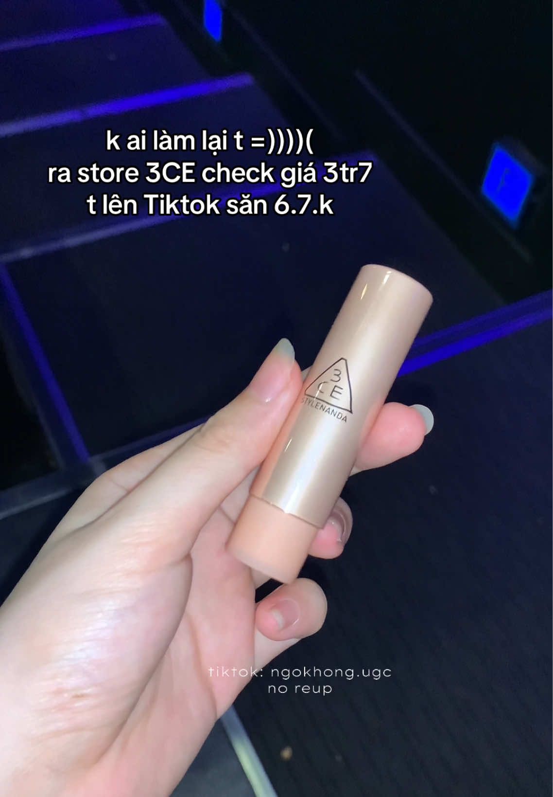 Ai làm lại t không check giá coi #ngokhongugc #3ce #sonbong3ce #son3ce #sonbong 