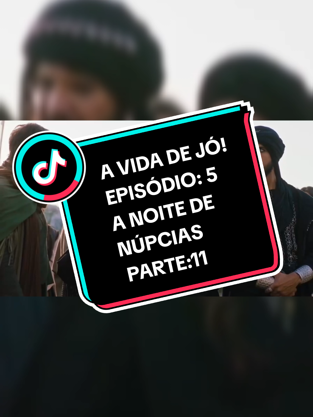 A VIDA DE JÓ! EPISÓDIO: 5  A NOITE DE NÚPCIAS PARTE:11 #record #Novelas #biblia #viral #fy  @LUZDAESCURIDAO @LUZDAESCURIDAO 