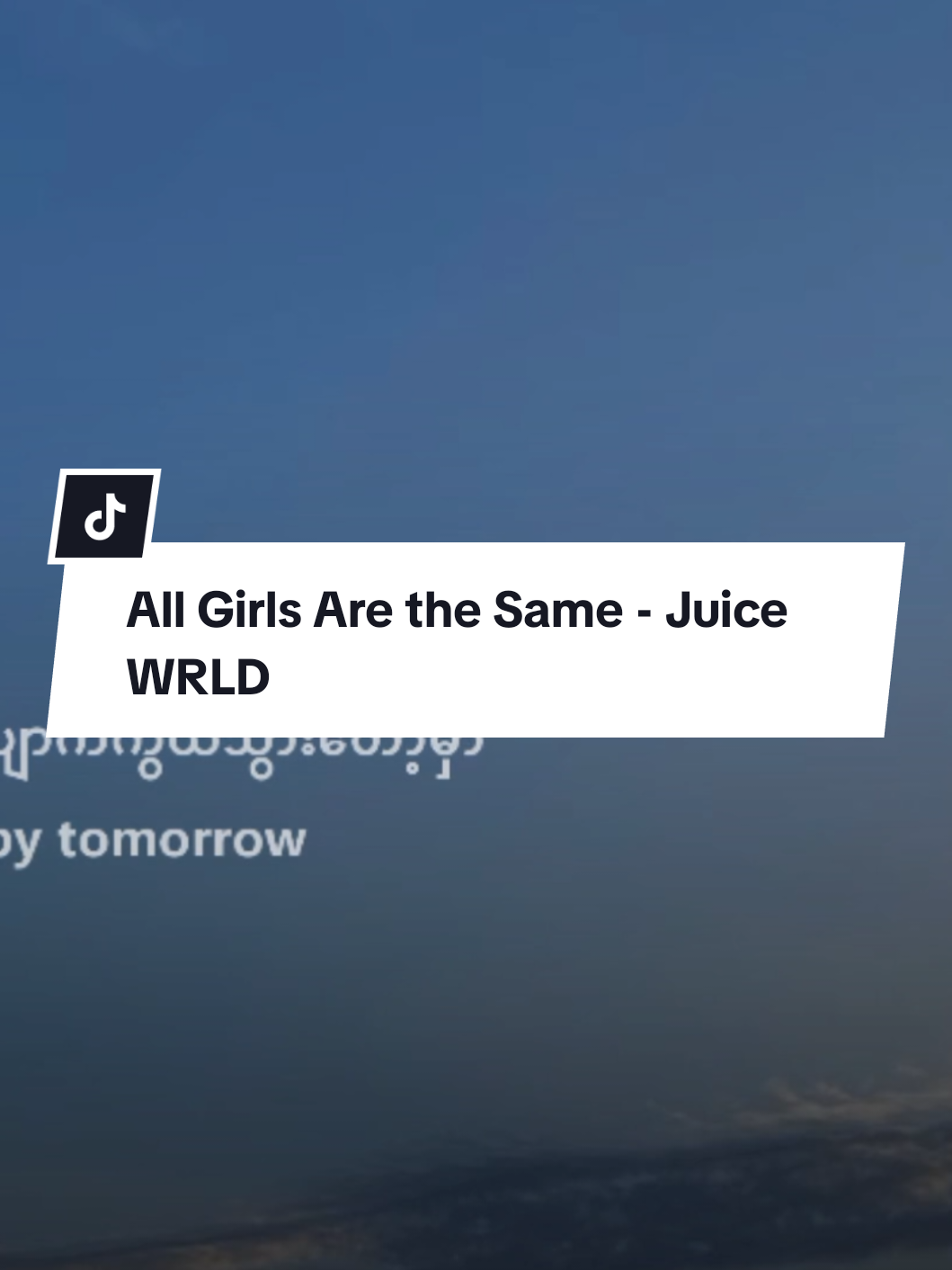 All Girls Are the Same - Juice WRLD (Mmsub)