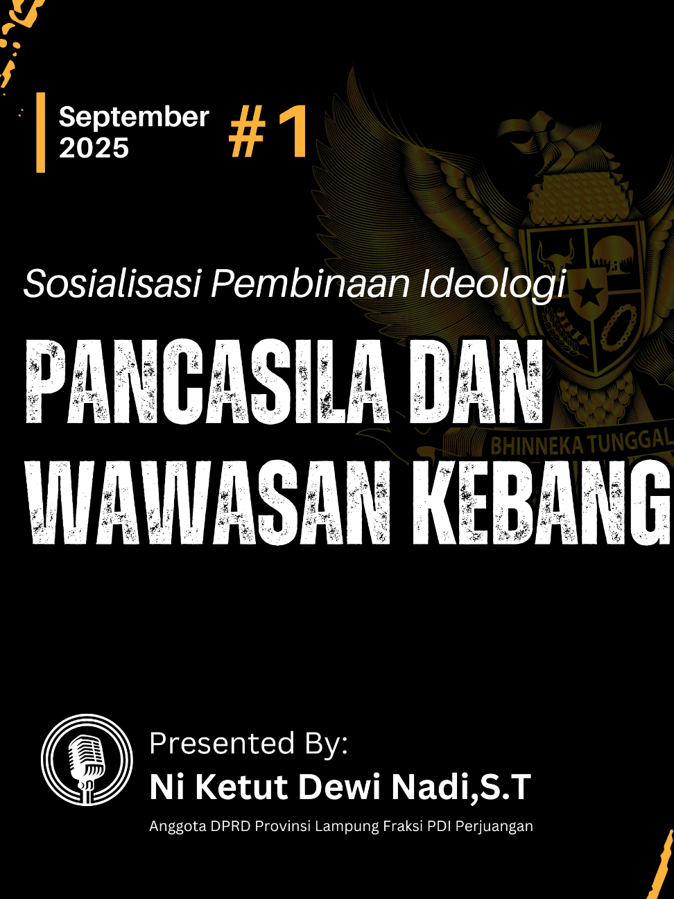 Sosialisasi Pembinaan Ideologi Pancasila Dan Wawasan kebangsaan Tahap I September 2025 #Fyp #ketutdewinadi #dprdlampung #pancasila