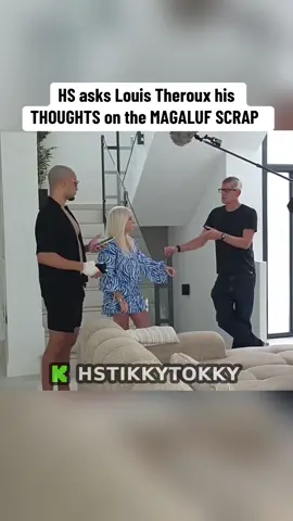 HS asks Louis Theroux his thoughts on the MAGALUF scrap 👀 #hstikkytokky 