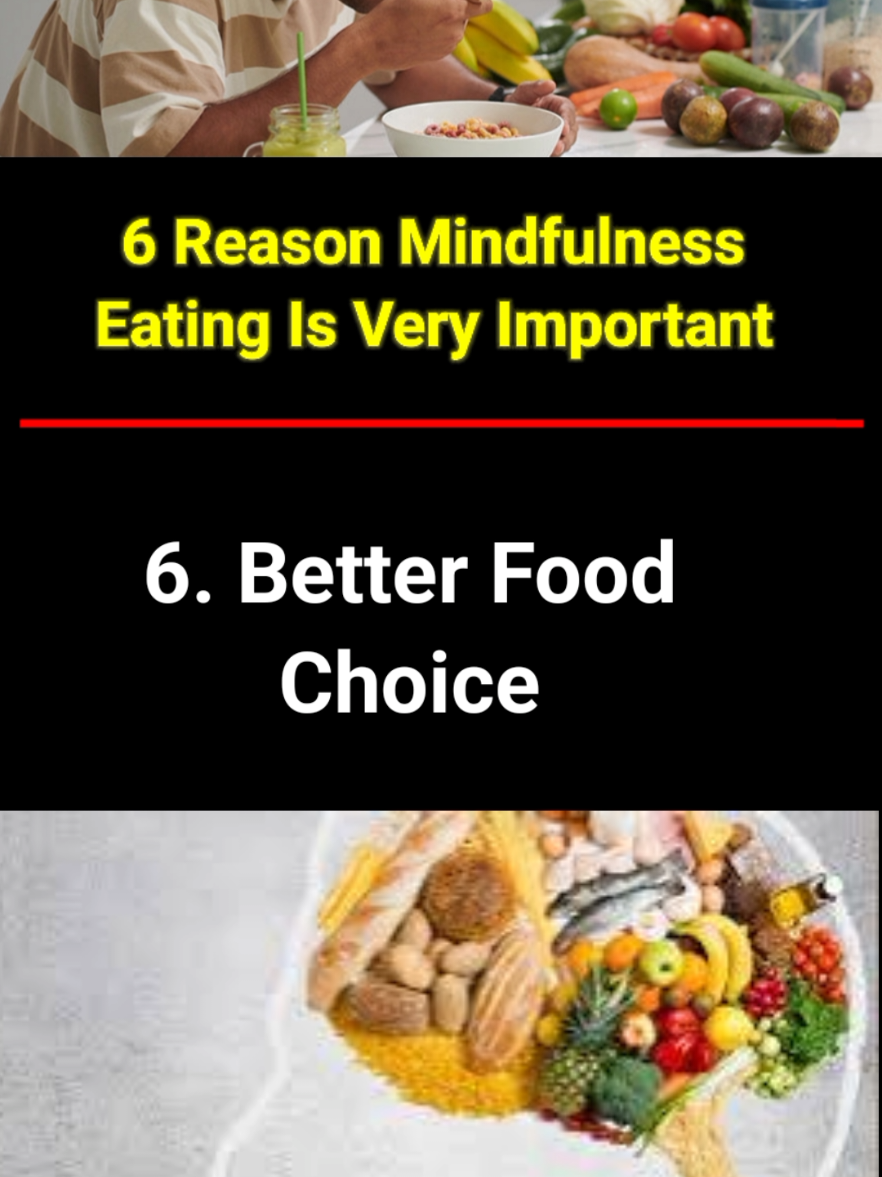 6 Reason Why Mindfulness Eating Is Very Important ? 👁️‍🗨️         don't ignorant video   if you do better today you fell more better tomorrow 🙏🙏🌱 #mindfulness #healthtips #tiktok #viralvideo #fyp 