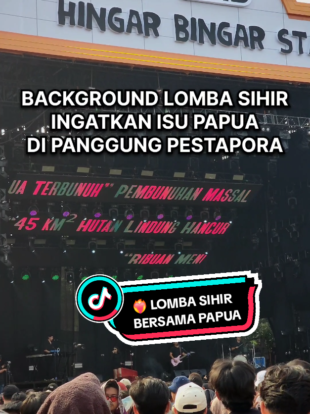 Lomba Sihir kampanyekan isu isu yang terjadi di Papua akibat ulah dari pertambangan Freeport . Dengan memanfaatkan background pada saat manggung di Pestapora siang tadi. Tepatnya Minggu 7 September 2025 di Gambir Expo, Kemayoran, Jakarta . Good move, semoga segala perjuangan memberikan hasil positif . Peserta lomba sihir, mana nih yang tadi ikutan nonton di venue !? 🥳 . #lombasihir #pestapora #konserjakarta #infokonser #infojakarta 