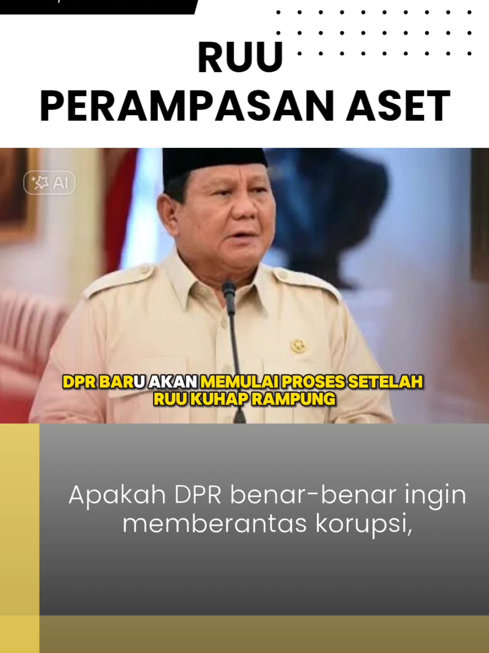 Masyarakat pun bertanya: Apakah DPR benar-benar ingin memberantas korupsi, atau hanya menjaga citra di mata publik? Dengan pola pembahasan yang lambat dan minim transparansi, RUU strategis ini berisiko menjadi dokumen formal tanpa implementasi nyata. Jika DPR dan pemerintah tidak menempatkan keadilan publik di atas kepentingan politik, RUU Perampasan Aset hanya akan menjadi simbol kosong, sementara aset negara yang seharusnya dikembalikan untuk kesejahteraan rakyat tetap hilang ke tangan oknum koruptor.