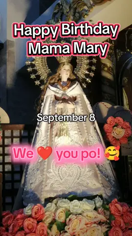 Happy Birthday Mama Mary | September 8 #mama #mary 