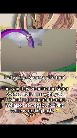 #onepiece #onepieceanime #luffy #kizaru #saturn 