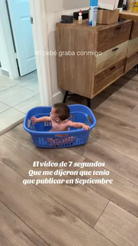 Mi bebé graba conmigo… el video de 7 segundos que me dijeron que publicara en Septiembre #september #bebeinfluencer #boymom 