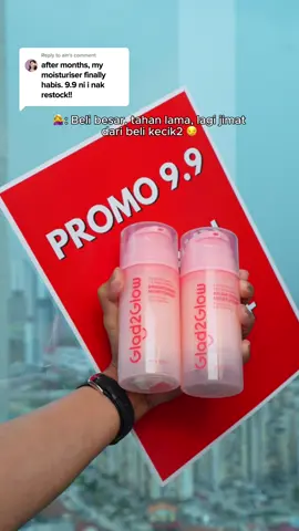 ❗️G2G 9.9 FESTIVAL❗️Why settle for less when glow comes in BIG? ✨ Brightening Moisturizer Big Size — special for 9.9 Festival! 💕 #Glad2Glow#glad2glowmalaysia #beauty #fyp #skincareviral 