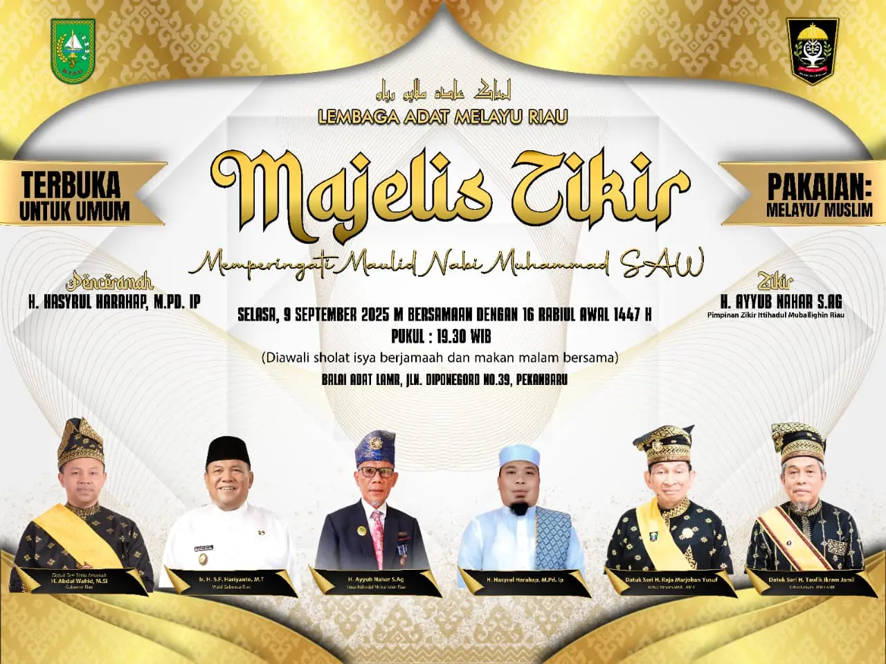 Encek encek dan puan Puan Mari semarak kan dan meriah kan bersame same Majelis zikir memperingati maulid nabi SAW Selasa,9 September,2025  Pukul :19:30 Lokasi: balai adat lamr jln.dipenegoro Pekanbaru  Note:pakai Melayu / muslim @lam.pekanbaru @lamrprovriau  @lamrrokanhulu  @lamriaukotapekanbaru  @lamriauofficial