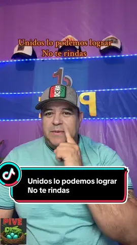 Unidos lo podemos lograr Únete no te rindas #elpive #reflexion #trend #noterindas #diospordelante @Briss 🪺🦗 