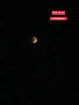 Red moon. 7 September 🥹