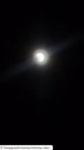 Detik-detik Gerhana Bulan Total di Indramayu.. Ada yang liat juga? Lok: Tulungagung, Kertasemaya #indramayu #indramayuupdate #gerhanabulan #gerhana #bulan