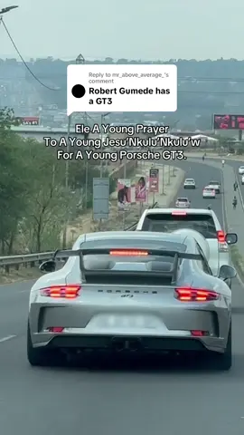 Replying to @mr_above_average_ Sometimes an average prayers don’t land. In life pray a young Porsche 911 GT3 prayer Mei’Chomi o tla bona Modimo ao sendela sms. 🙌🏾🤞🏾🫳🏽🔥🔥