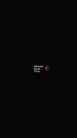 GERHANA BULAN TOTAL HASIL LIVE TADI🌕❤️‍🔥