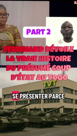 PART 2: Ferdinand nous révèle enfin la vérité derrière les rumeurs du présumé coup d’État au Togo. Une révélation CHOC qui interpelle chaque Togolais ! 🇹🇬 #Togo #CoupDetat #FerdinandAyité #BreakingNews #Afrique  
