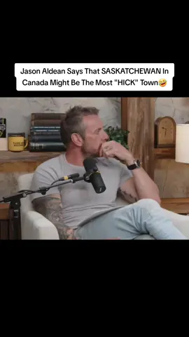 Jason Aldean Says Saskatchewan is The Most HICK Town In Canada?!🤣 #jasonaldean #countrymusic #podcast #fyp #viral 