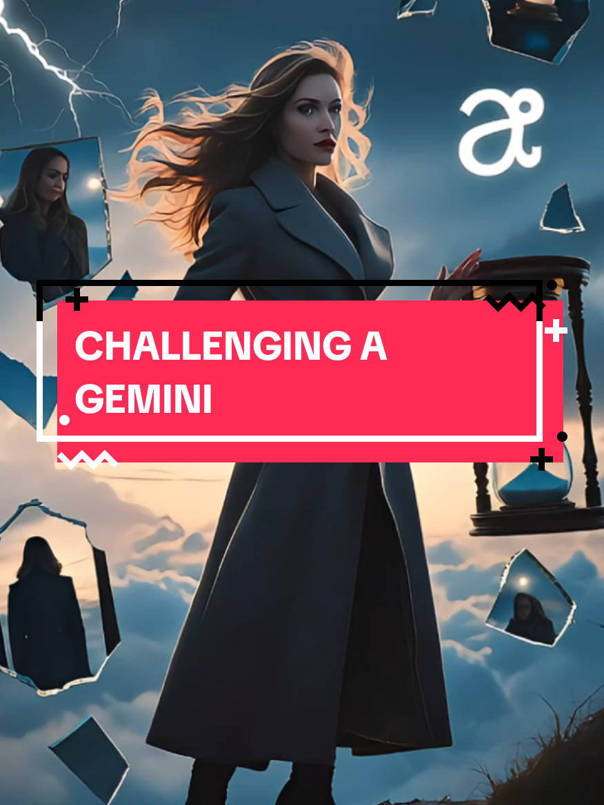 CHALLENGING A GEMINI  #gemini #gemini♊️   #zodiac #zodiacsigns #astrology 