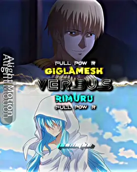 [Giglamesh vs Rimuru]#fypシ゚viral #giglamesh #rimuruthattimeigotreincarnatedasaslime #fatestaynight #wisedit @wish.1s @✞ Kzy ✞ @𝒞ℴ𝓂𝓅ℴ𝓈𝒾𝓉ℯ🕷️🕸️ @suatk @Rxchel_ @𝔻𝕒𝕣𝕜.𝕩𝟙𝕤𝕥 @ᴇɴᴅᴇʀᴍᴀɴ @naseyedits(consistency arc) @Mother 3 Enthusiast @Mateo Medina roblox @Mario.editor10  @DBS-Z🐉 