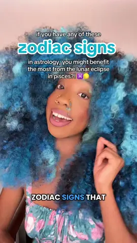 the zodiac signs & rising signs in astrology that might benefit the most from the lunar eclipse in pisces?! ♓️🥳 #astrology #astrologyvideos #astrologypage #zodiacsigns #tiktokpartner 