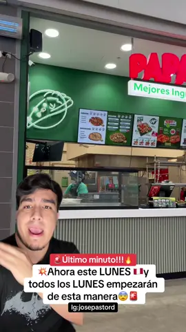 #greenscreen Último minuto!!!😨quee todo en @Papa Johns Perú 🔥🇵🇪 Promoción válida Todos los lunes  a nivel nacional. Stock ilimitado. El precio puede variar según la tienda o canal de venta. Válido Salón y Llevar. No incluye garlic .Máximo 2 promos por persona. No válido en foodtruck. Imágenes referenciales. Vaso o botella según disponibilidad de tienda.  CORPORACION PERUANA DE RESTAURANTES S.A.C. 20505897812. #papajohns #peruanos #fyp -Publicidad-