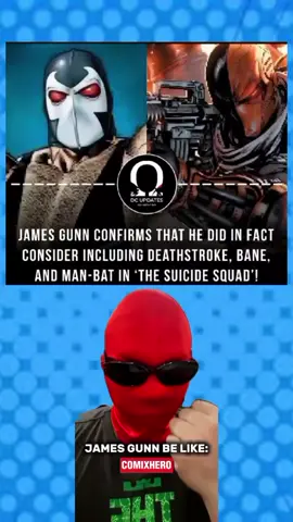 James Gunn has confirmed that he did indeed consider including Deathstroke, Bane, and Man-Bat in THE SUICIDE SQUAD.👀🤯🔥🔥 #fyp  #TheSuicideSquad #JamesGunn #DC #Deathstroke