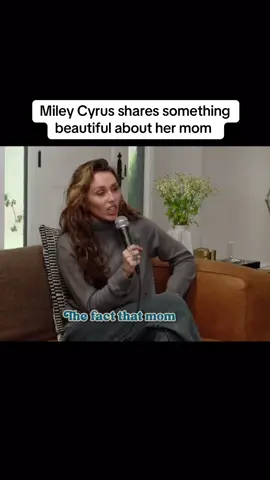 Miley Cyrus shares something beautiful about her mom #mileycyrus #miley #podcast #women #fyp 