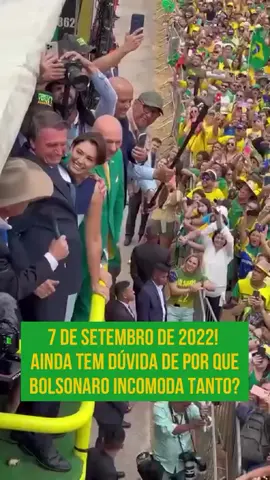 7 de Setembro em Brasilia com Bolsonaro – 2022. 🇧🇷⚔️😎