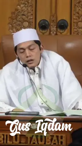 GUS IQDAM #gusiqdam #gusiqdamterbaru #gusiqdammuhamad #jamaahgusiqdam #jamaahsabilutaubah #sabilu_taubah_blitar #sabilu_taubah #sabilutaubah 