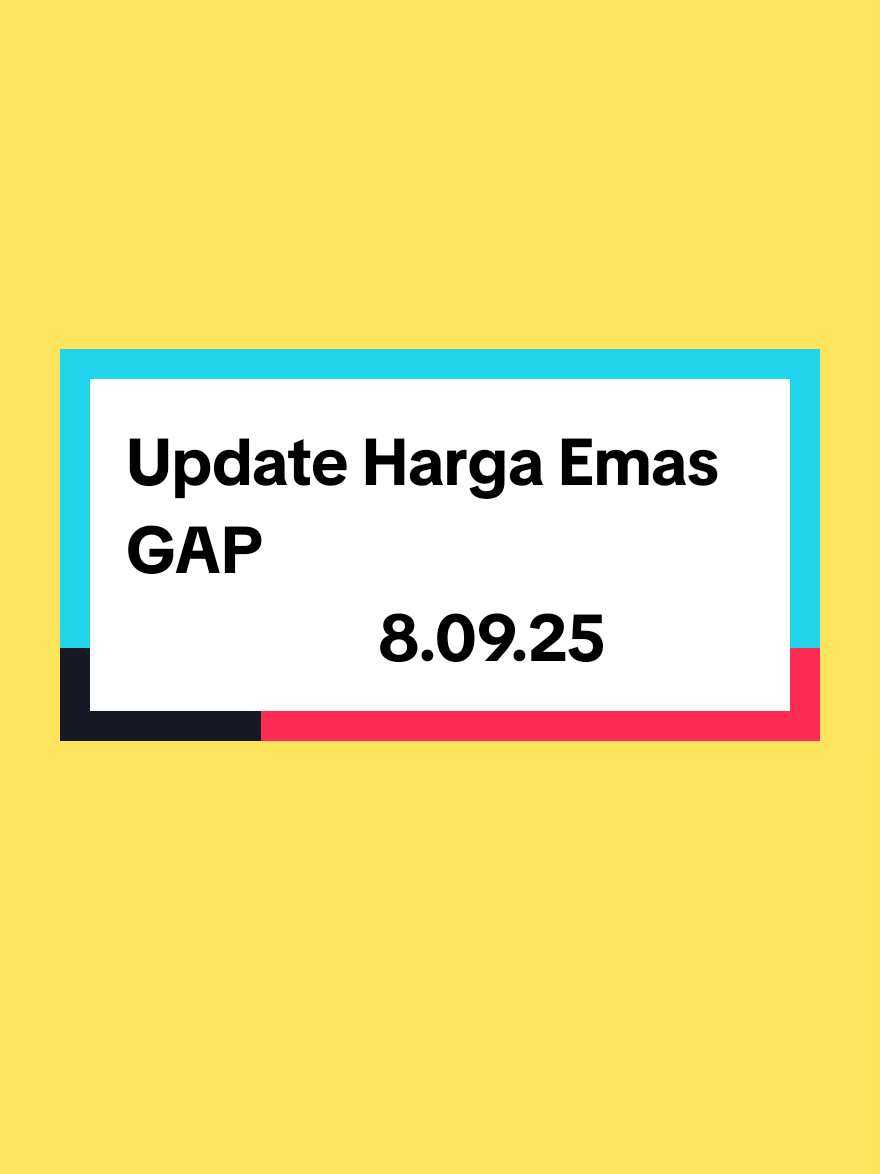Public Gold GAP RM 100 = 0.1894 gram RM 528 = 1.0000 gram Harga GAP 🔄 Tidak Berubah Terendah: RM 409 (1 Jan 2025) Tertinggi: RM 533 (22 Apr 2025) Dikemaskini: 8 Sep 2025 Jom simpan emas serendah RM100 #PublicGold  #SimpanEmas 