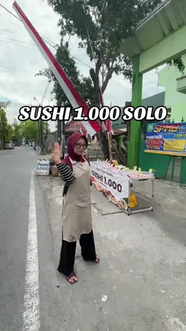 ‼️LOKASI JUALAN AKU ‼️ Senin-Jumat pagi  📍Depan SDIT MTA Semanggi 06.00-09.00 Minggu pagi  📍CFD SOLO BARU  SUSHI HARGA 1.000 sampai 2.000.  Murah sekalii ini, modal uang 5.000 aja udah kenyang bebas pilih sushi sepuasnya 😍😍 ‼️GAS MAMPIR KE SUSHI.1000 ‼️ #surakarta24jam #sushi1000 #fyp #sushisolo #placetogosolo                