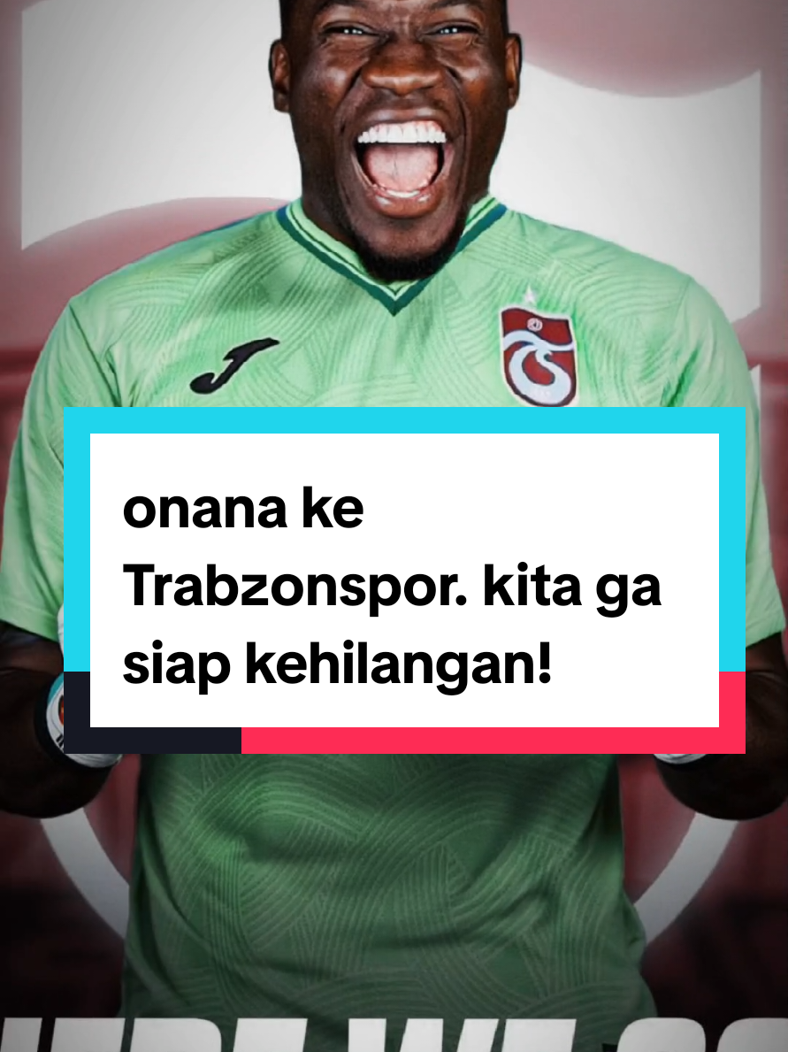 Andre Onana ke Trabzonspor here we go. pemain keluarnya emyu tak kasih nilai 9 ini mah terlebih kalo malacia keluar juga. good job! #manchesterunited #manutd #fyp #onana  #CapCut 