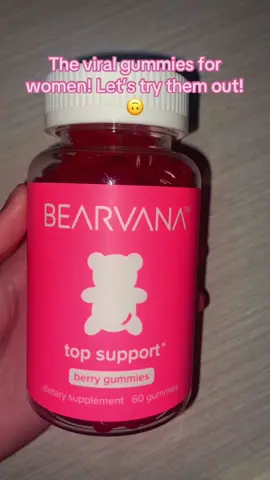 Hey, why not try them?!🤩 #bearvana  #womenssupplements #supplements #multivitamin #supplementsforwomen #naturalsupplements #gummyvitamins #vitamins #vitaminsforwomen #fyp 