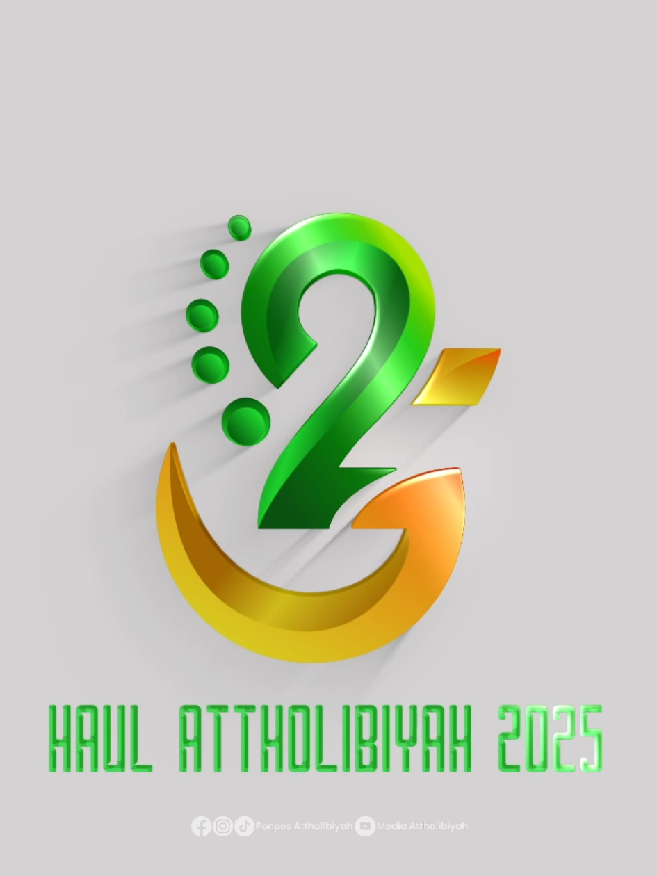 HAUL ATTHOLIBIYAH 2025 | Official Trailer - - - #haul #maulidnabimuhammadsaw #pengajianakbar 