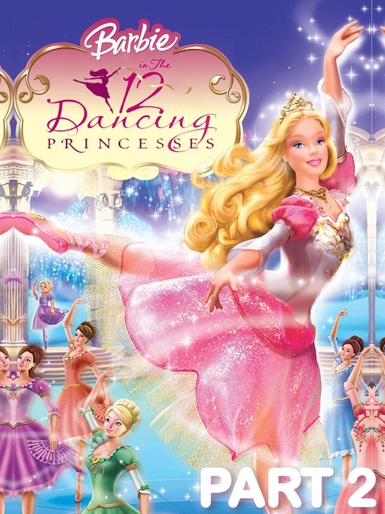 Barbie in the 12 Dancing Princesses (2006) บาร์บี้ ใน 12 เจ้าหญิงเริงระบำ Part 2/2 - พากย์ไทย #BarbieMovie #พากย์ไทย #บาร์บี้ #Barbie  #barbieinthe12dancingprincesses #12เจ้าหญิงเริงระบํา