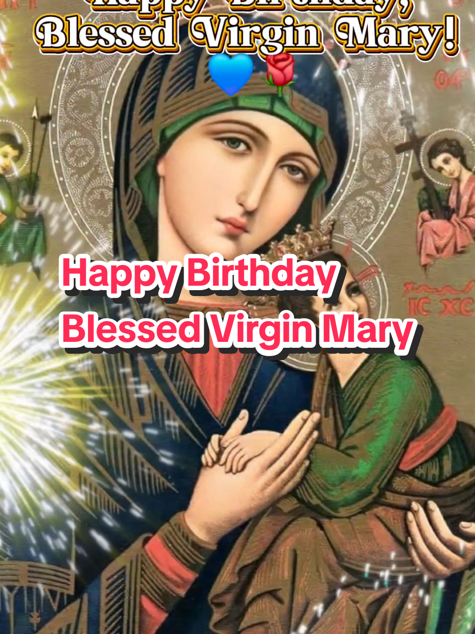 Happy Birthday Blessed Virgin Mary! #HappyBirthdayMamaMary  #BlessedVirginMary  #MotherMary  #AveMaria  #CapCut 