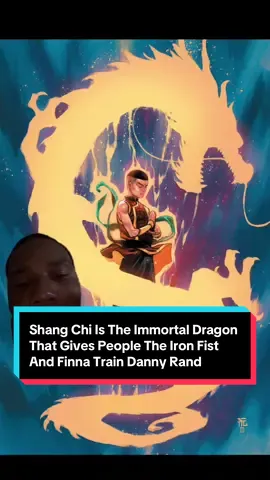 Shang Chi Is The Immortal Dragon That Gives People The Iron Fist And Finna Train Danny Rand #marvel #comics #myllypedia #shangchi #ironfist 