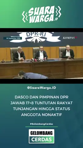 pernyataan pers wakil Ketua DPR RI Sufmi Dasco Terkait tuntutan 17+8