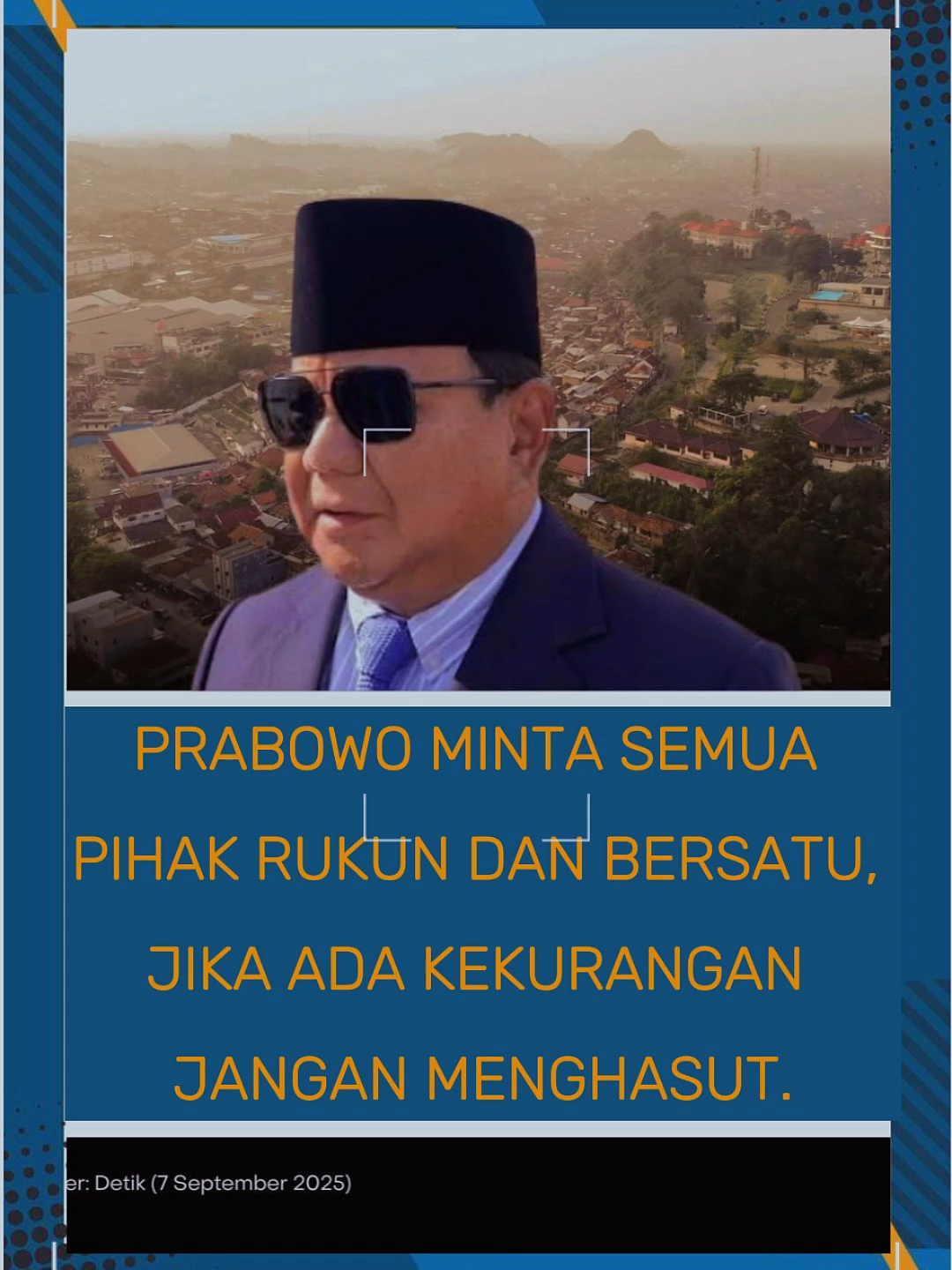 Presiden  Prabowo Subianto menyadari masih ada tantangan besar yang harus  dihadapi. Prabowo mengajak semua pihak untuk bersatu dan saling  mengoreksi tanpa menghasut yang bisa membuat rakyat marah. “Sekali  lagi saya sadar tantangan masih besar, justru inilah bersama-sama kita  harus mengatasi tantangan tersebut. Seluruh pihak harus bersatu, harus  rukun, saling mengoreksi, kalau ada kekurangan tidak dengan cara  menghasut, tidak dengan cara membuat rakyat marah,” ujar Prabowo di  Hambalang akhir pekan ini. Prabowo mengatakan untuk mencari  solusi terbaik dengan tenang. Dia juga mengatakan memperjuangkan  aspirasi rakyat harus dengan ketenangan, kecerdasan dan kerja sama. 